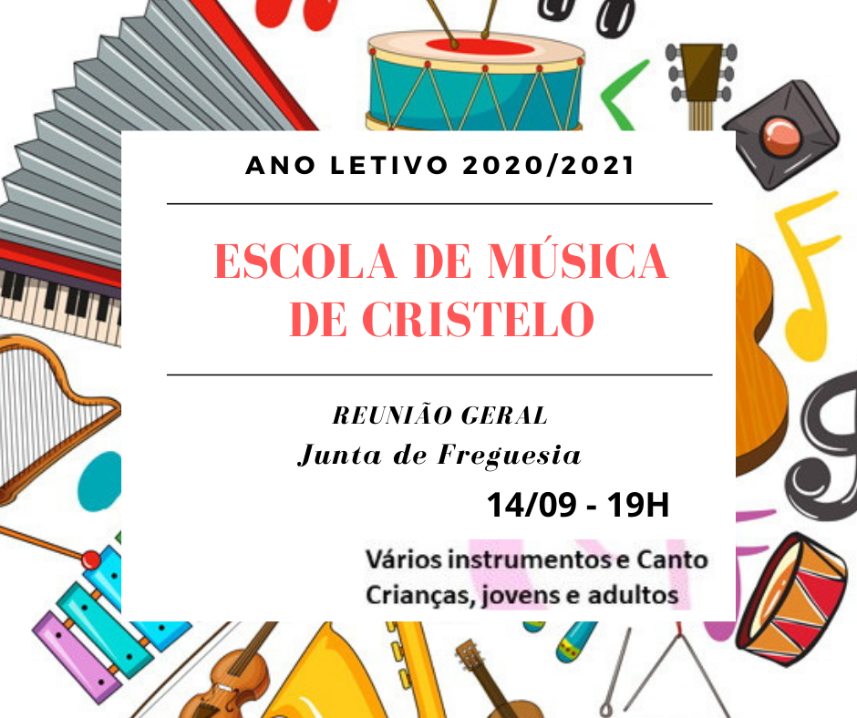 Início Ano letivo "Escola de Música de Cristelo"